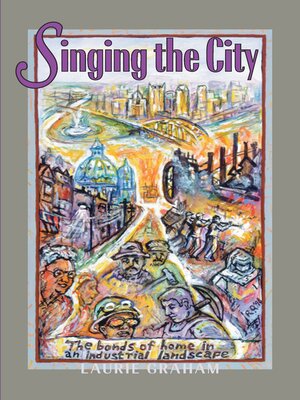 cover image of Singing the City